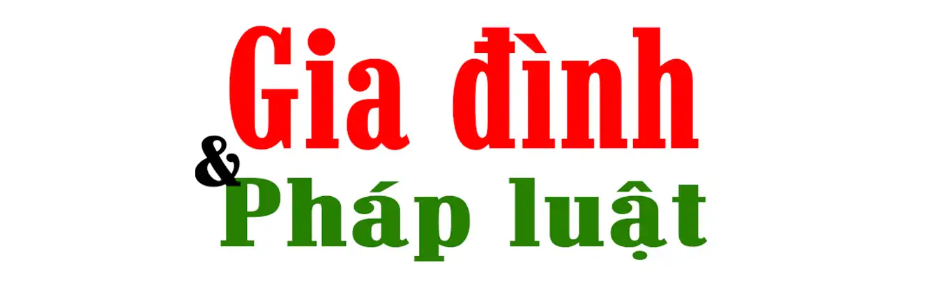 Gia đình & Pháp luật